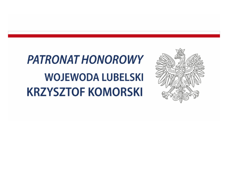 patronat honorowy wojewody lubelskiego