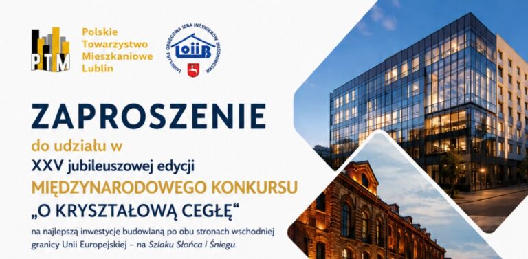 XXV jubileuszowa edycja Międzynarodowego Konkursu „O Kryształową Cegłę”